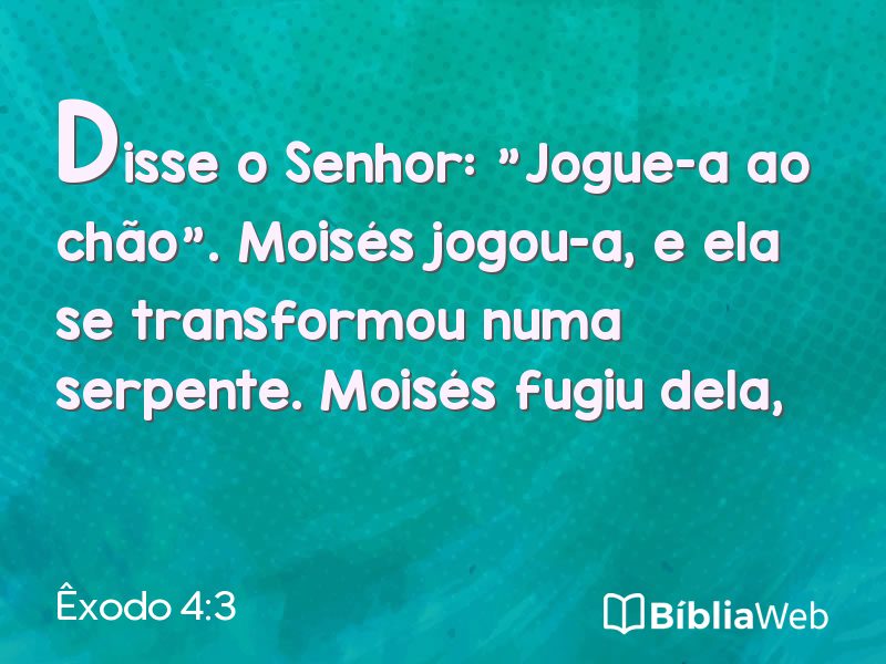 Êxodo 4:3 em imagem para compartilhar