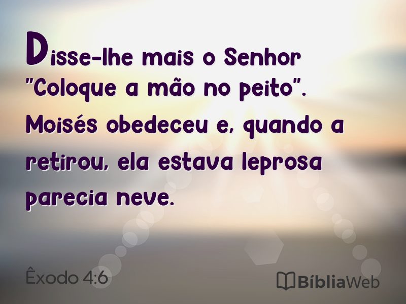 Êxodo 4:6 em imagem para compartilhar