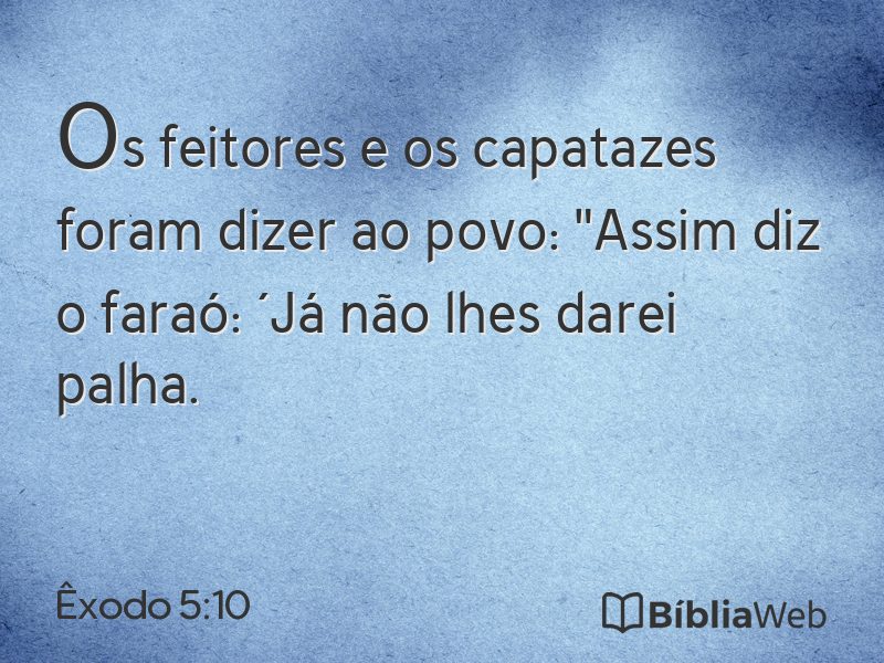 Êxodo 5:10 em imagem para compartilhar