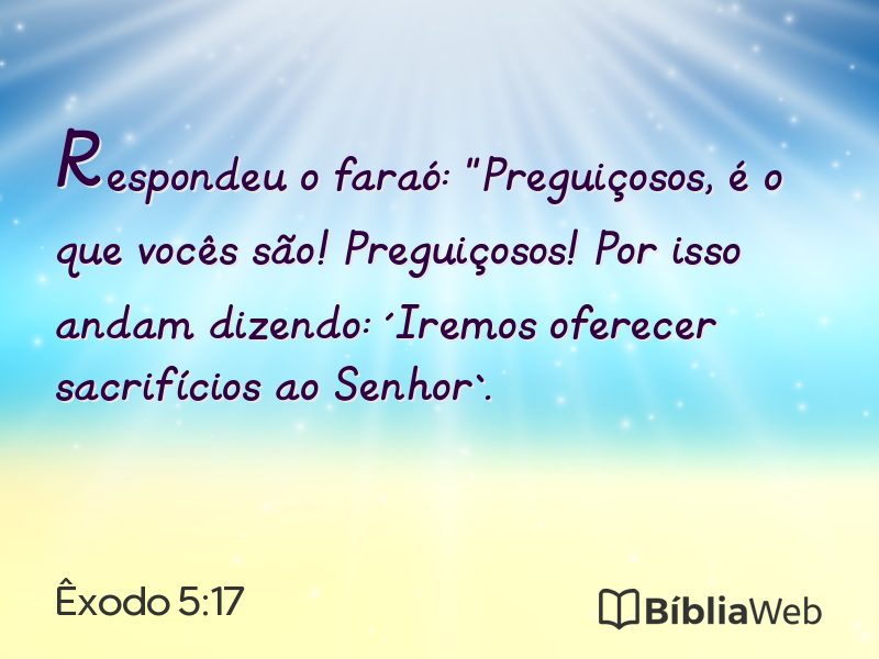 Êxodo 5:17 em imagem para compartilhar