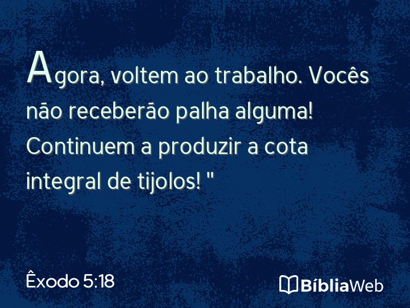 Êxodo 5:18 em imagem para compartilhar