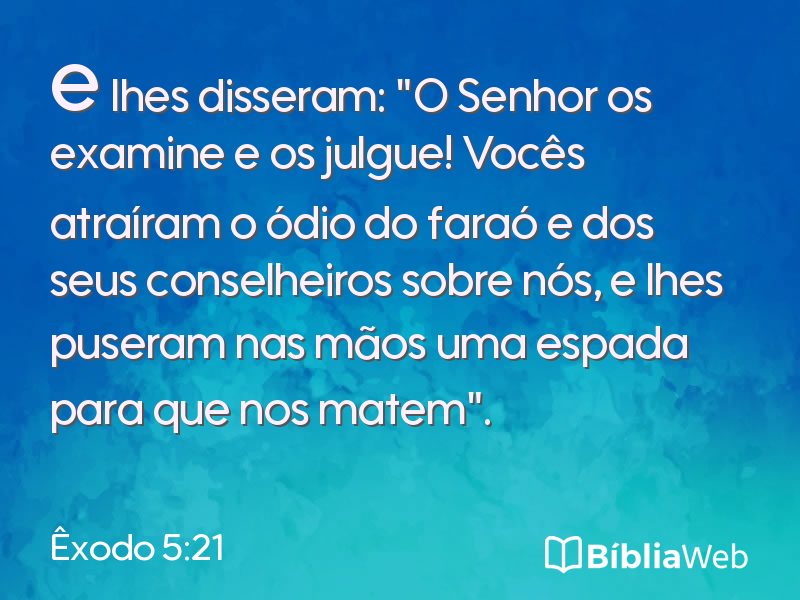 Êxodo 5:21 em imagem para compartilhar