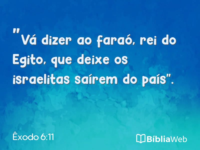 Êxodo 6:11 em imagem para compartilhar