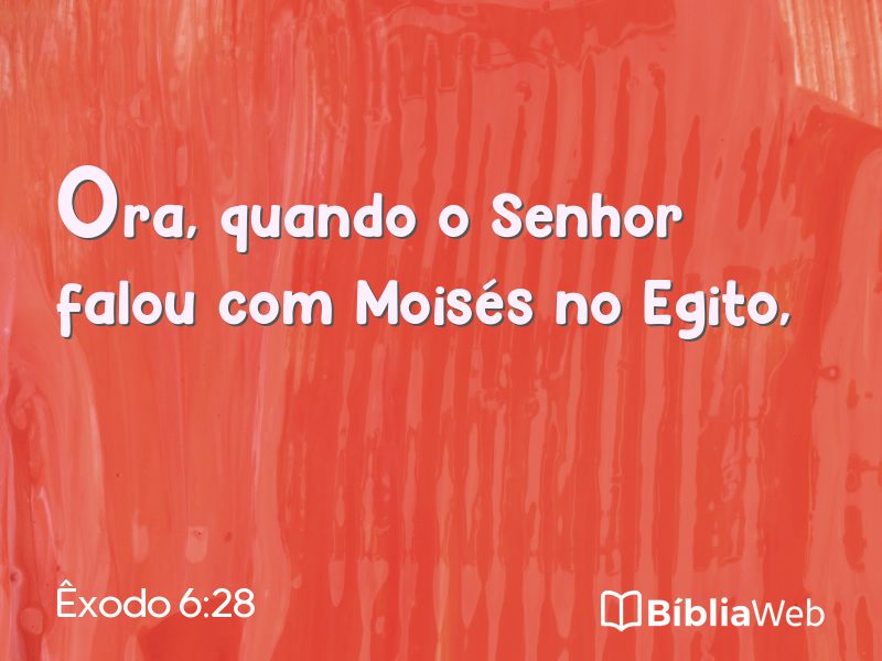 Êxodo 6:28 em imagem para compartilhar