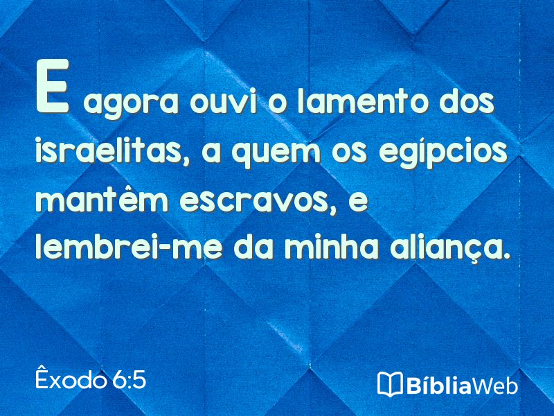 Êxodo 6:5 em imagem para compartilhar
