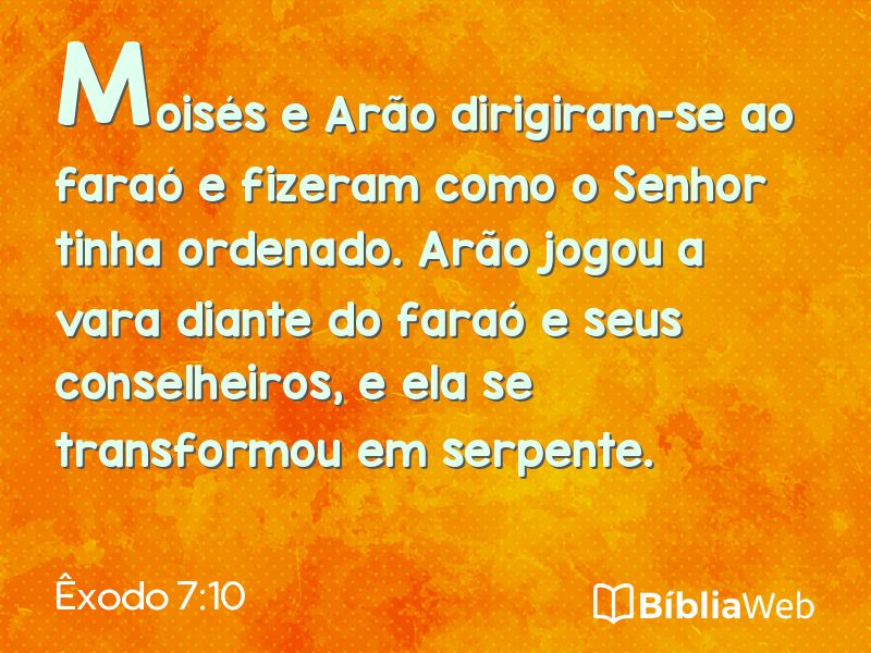 Êxodo 7:10 em imagem para compartilhar