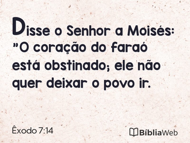 Êxodo 7:14 em imagem para compartilhar