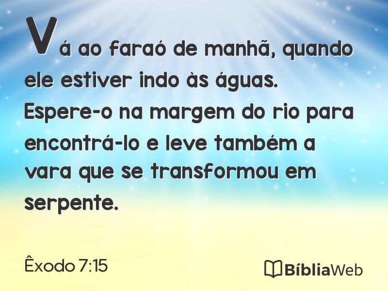 Êxodo 7:15 em imagem para compartilhar