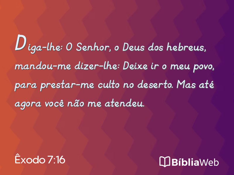 Êxodo 7:16 em imagem para compartilhar