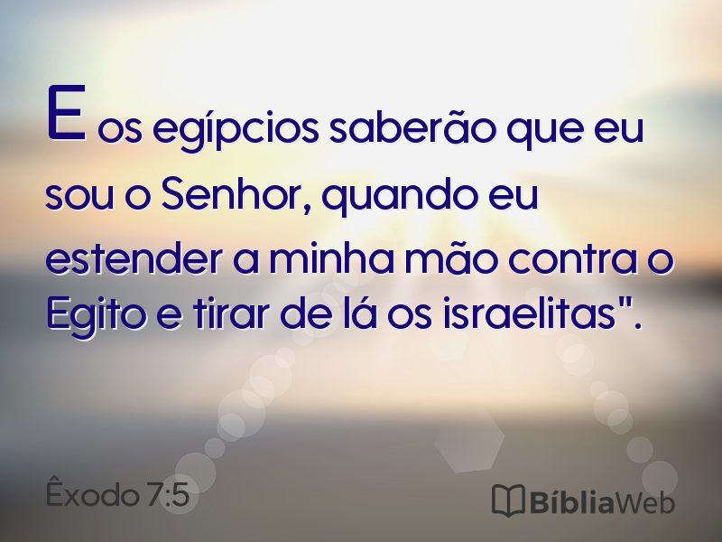 Êxodo 7:5 em imagem para compartilhar