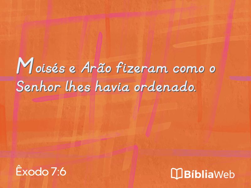 Êxodo 7:6 em imagem para compartilhar