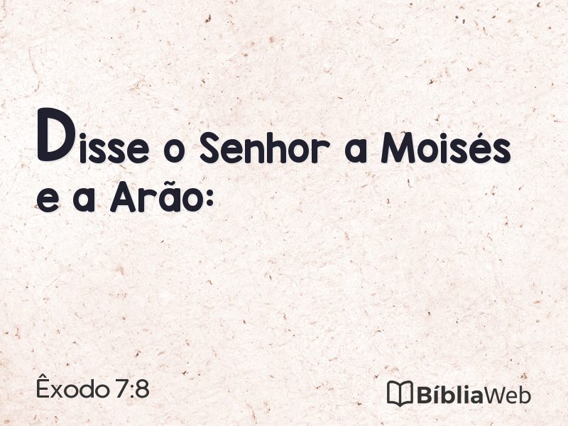Êxodo 7:8 em imagem para compartilhar