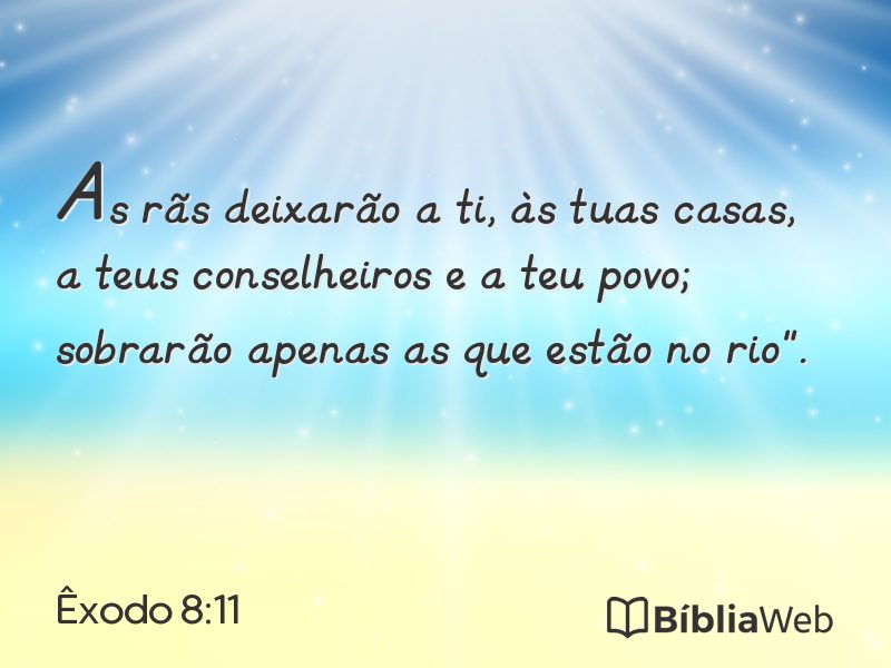 Êxodo 8:11 em imagem para compartilhar