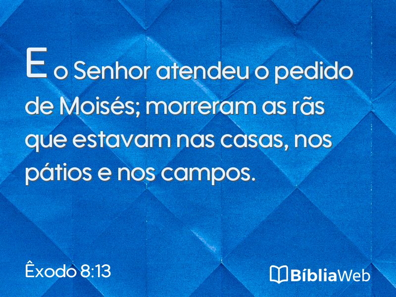 Êxodo 8:13 em imagem para compartilhar