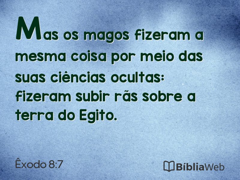 Êxodo 8:7 em imagem para compartilhar