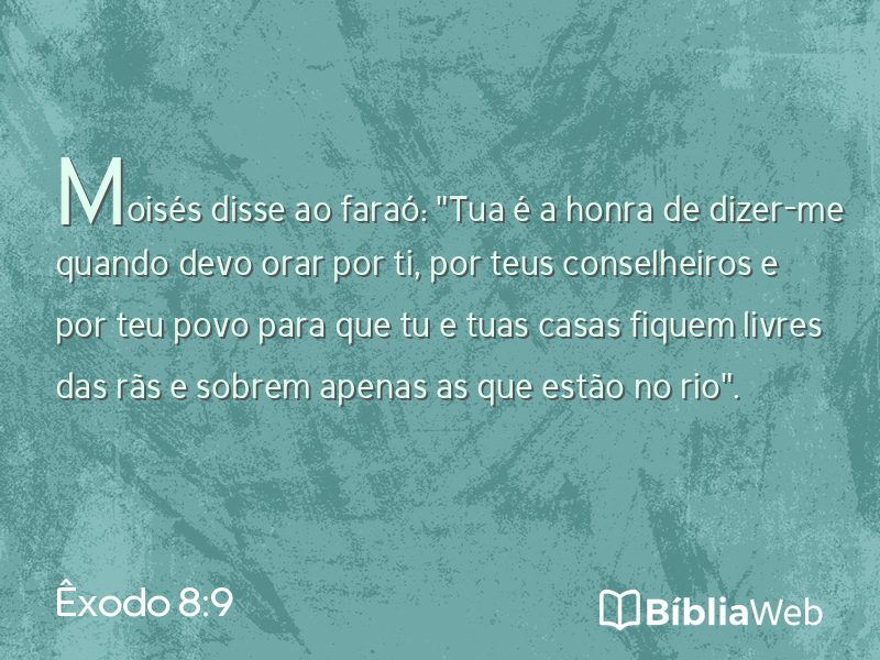 Êxodo 8:9 em imagem para compartilhar