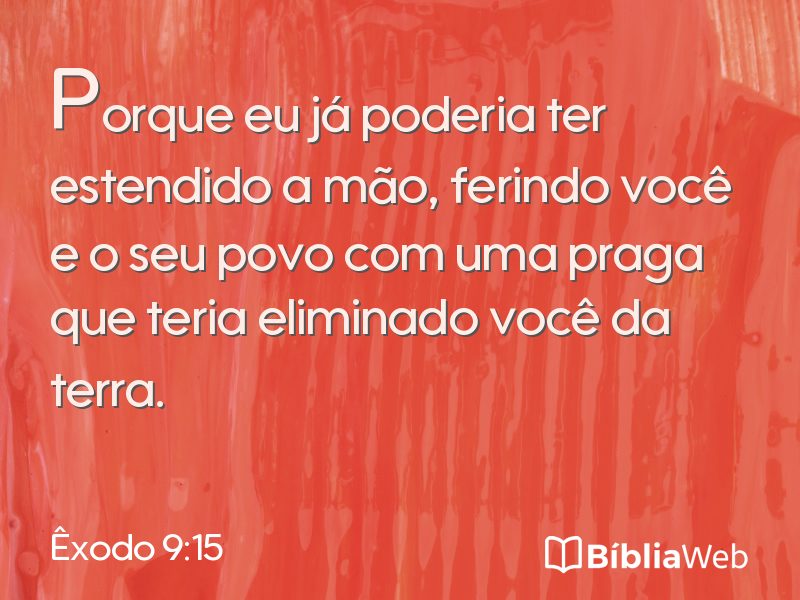 Êxodo 9:15 em imagem para compartilhar