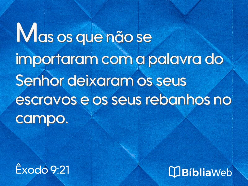 Êxodo 9:21 em imagem para compartilhar