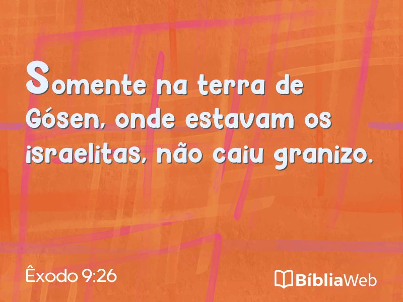 Êxodo 9:26 em imagem para compartilhar