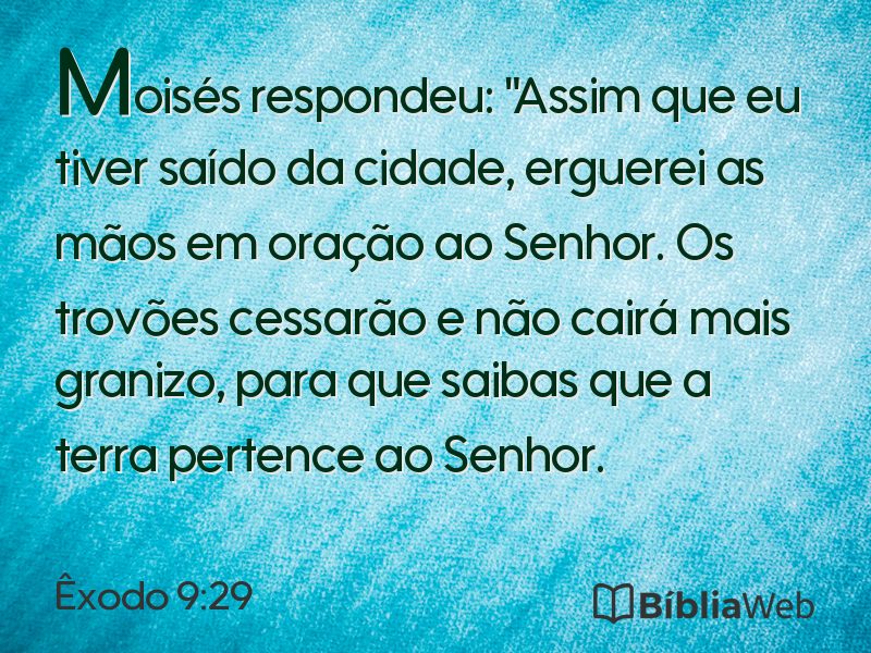 Êxodo 9:29 em imagem para compartilhar
