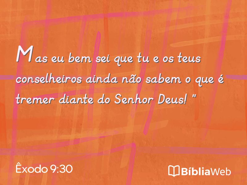 Êxodo 9:30 em imagem para compartilhar
