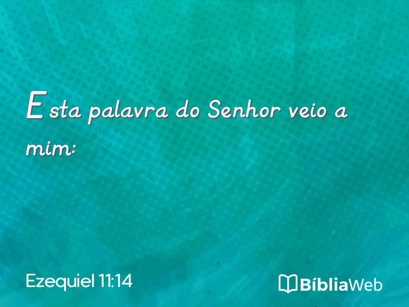 Ezequiel 11:14 em imagem para compartilhar