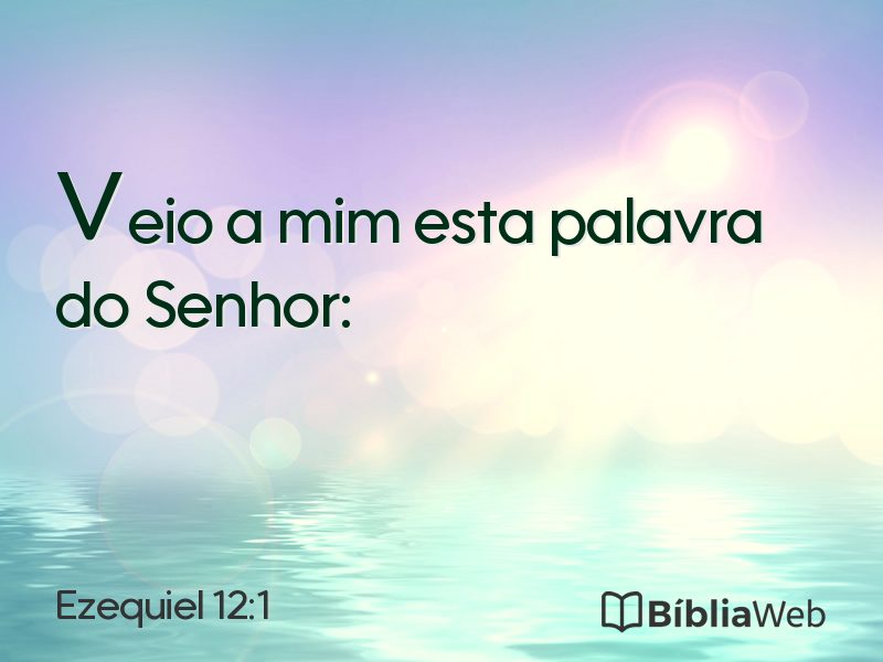 Ezequiel 12:1 em imagem para compartilhar