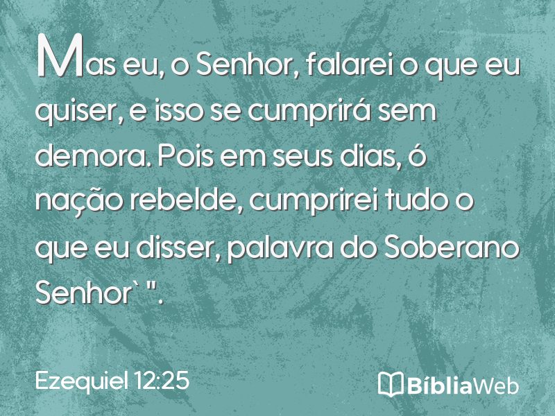 Ezequiel 12:25 em imagem para compartilhar