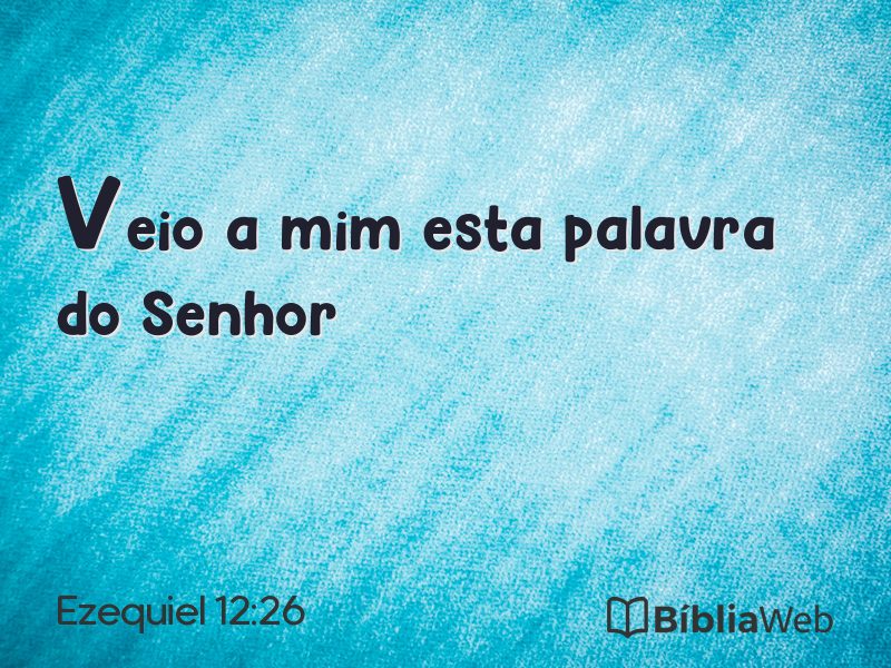 Ezequiel 12:26 em imagem para compartilhar