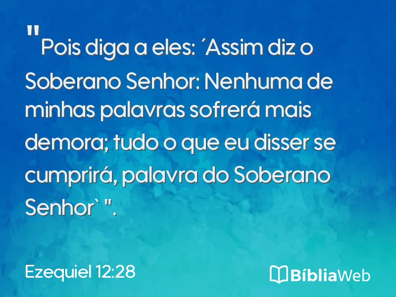 Ezequiel 12:28 em imagem para compartilhar