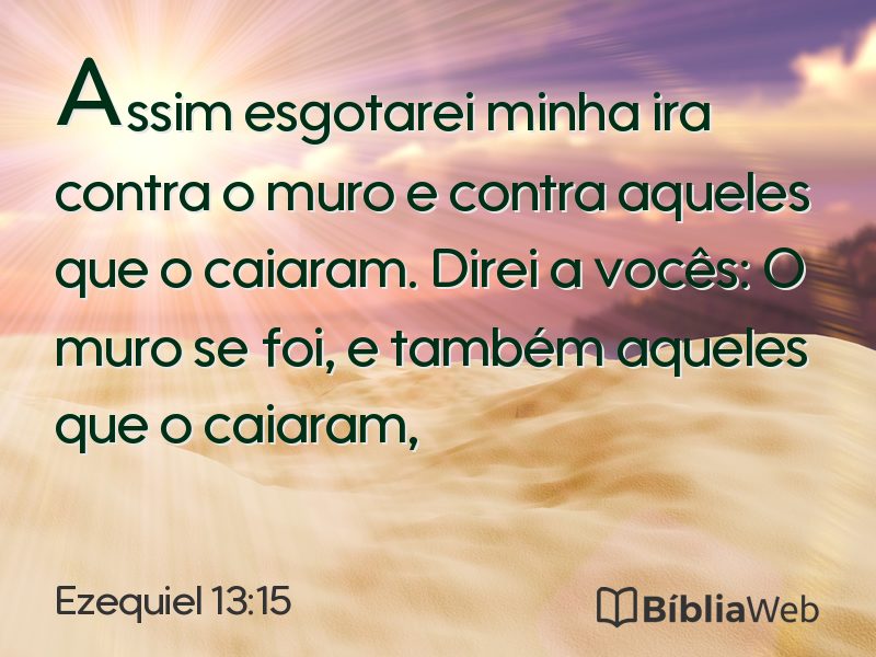 Ezequiel 13:15 em imagem para compartilhar