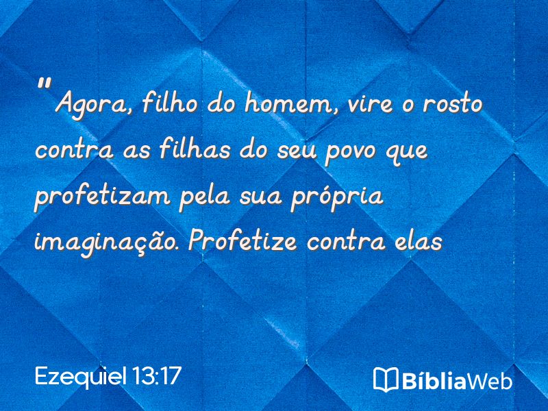Ezequiel 13:17 em imagem para compartilhar