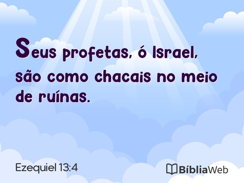 Ezequiel 13:4 em imagem para compartilhar