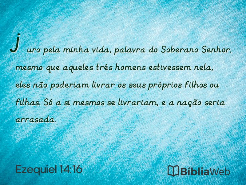 Ezequiel 14:16 em imagem para compartilhar