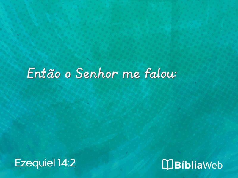 Ezequiel 14:2 em imagem para compartilhar