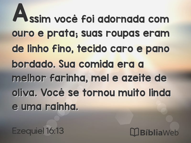 Ezequiel 16:13 em imagem para compartilhar