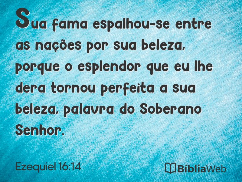 Ezequiel 16:14 em imagem para compartilhar