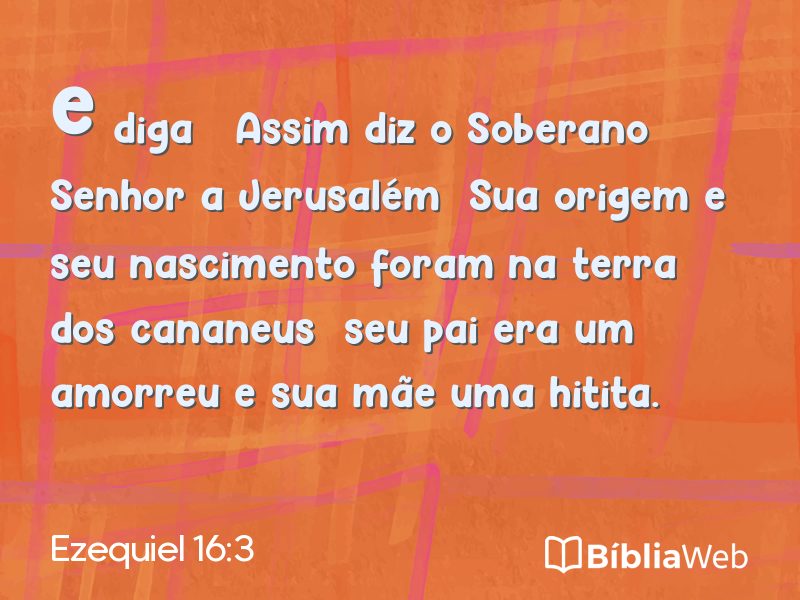 Ezequiel 16:3 em imagem para compartilhar