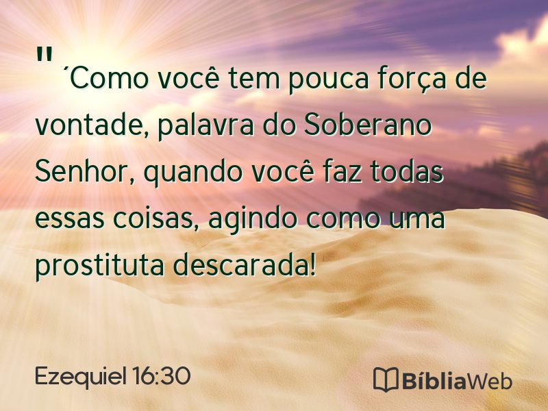 Ezequiel 16:30 em imagem para compartilhar