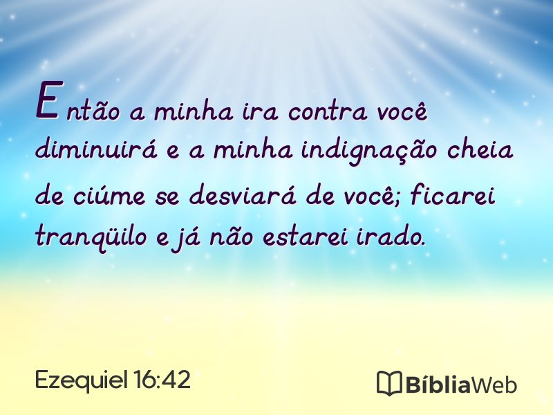 Ezequiel 16:42 em imagem para compartilhar