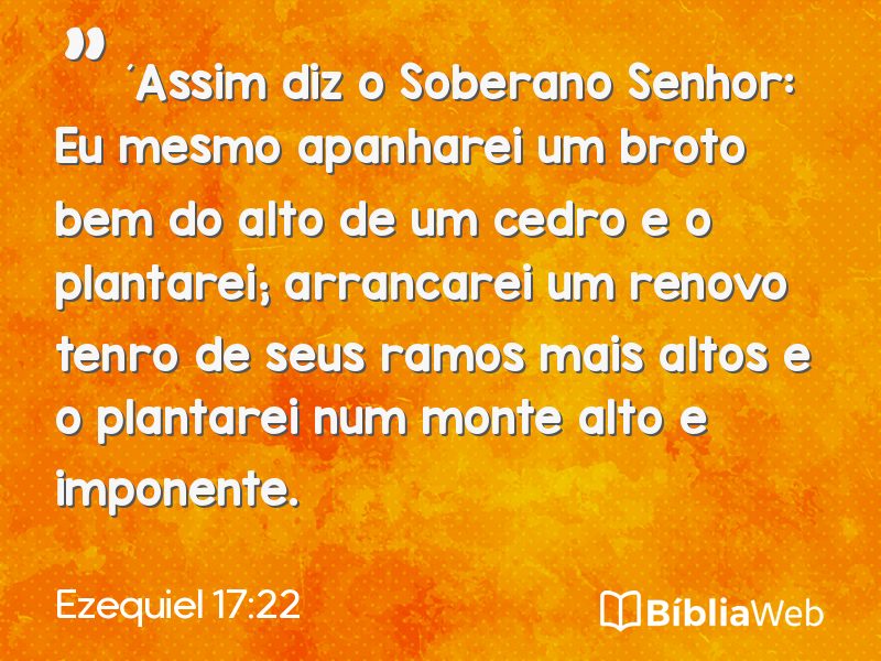 Ezequiel 17:22 em imagem para compartilhar