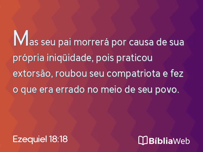 Ezequiel 18:18 em imagem para compartilhar