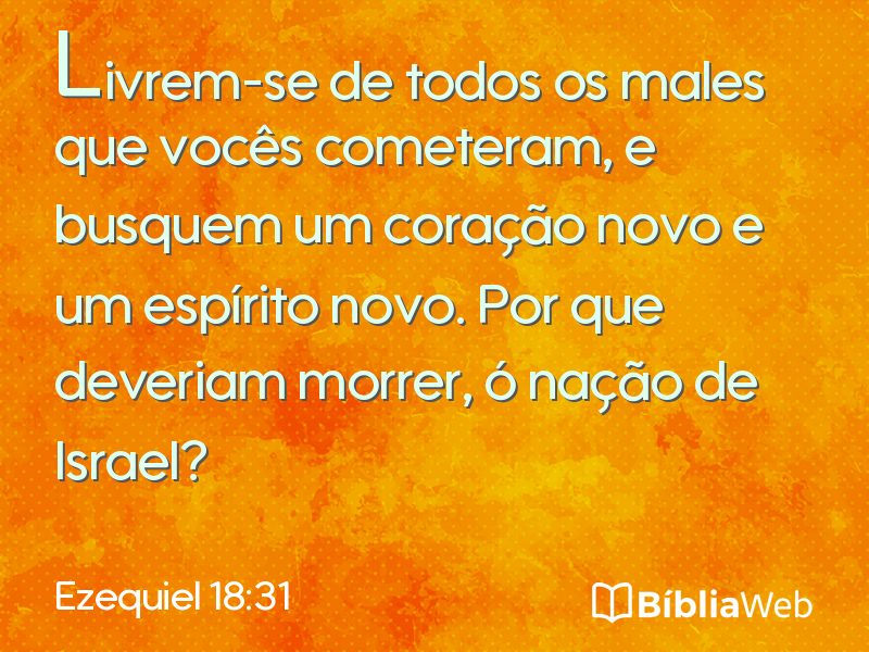Ezequiel 18:31 em imagem para compartilhar