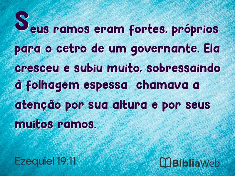 Ezequiel 19:11 em imagem para compartilhar