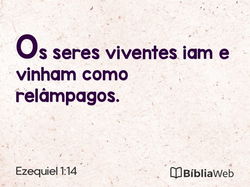 Ezequiel 1:14 em imagem para compartilhar