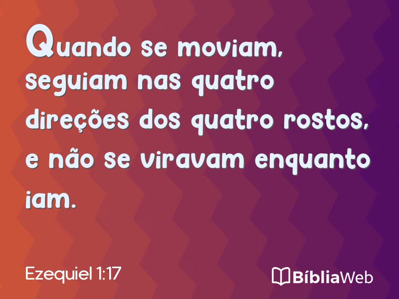 Ezequiel 1:17 em imagem para compartilhar