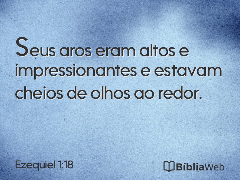Ezequiel 1:18 em imagem para compartilhar