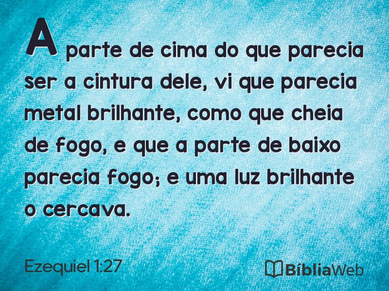 Ezequiel 1:27 em imagem para compartilhar