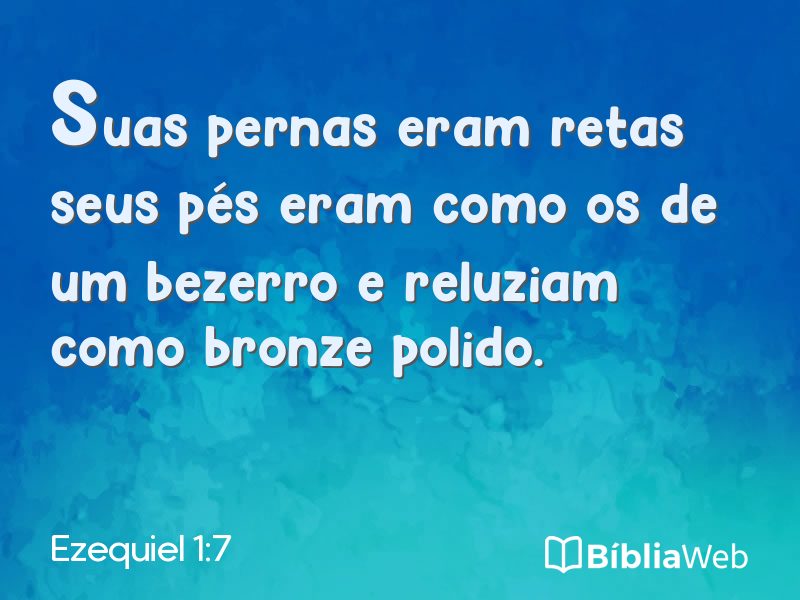 Ezequiel 1:7 em imagem para compartilhar