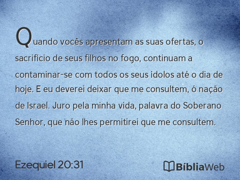 Ezequiel 20:31 em imagem para compartilhar